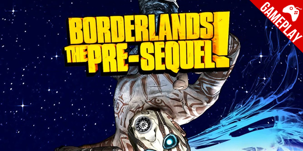 ‘Borderlands: The Pre-Sequel’ – Assista a 15 minutos do gameplay