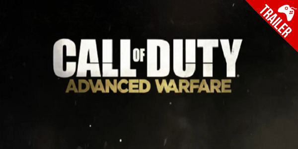 ‘Call of Duty: Advanced Warfare’ – Novo FPS ganha o seu primeiro trailer!