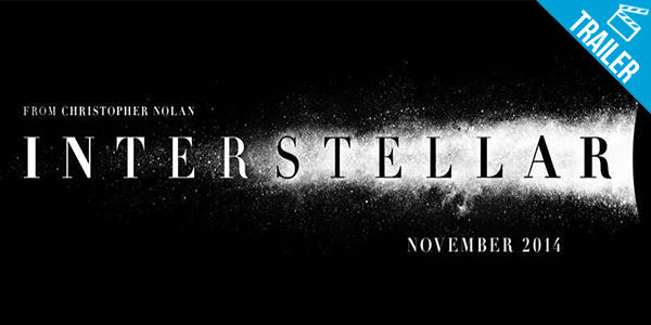 ‘Interstellar’ – Ficção científica de Christopher Nolan ganhar seu primeiro trailer completo