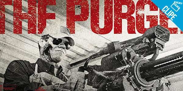 ‘The Purge: Anarchy’ – 1 minuto de tensão em novo Clipe