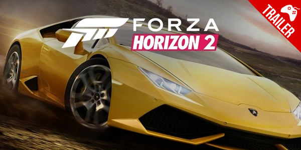 ‘Forza Horizon 2’ – Trailer de Lançamento