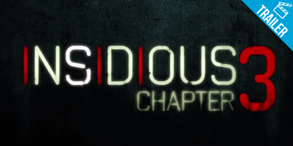 ‘Insidious: Chapter 3’ – Trailer Oficial