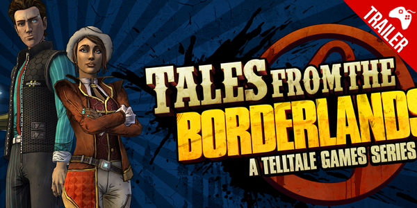 ‘Tales from the Borderlands’ – Adventure ambientado no universo Borderlands ganha Trailer oficial