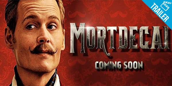 ‘Mortdecai – A Arte da Trapaça’ – Trailer mostra Johnny Depp como excêntrico negociador de obras de arte