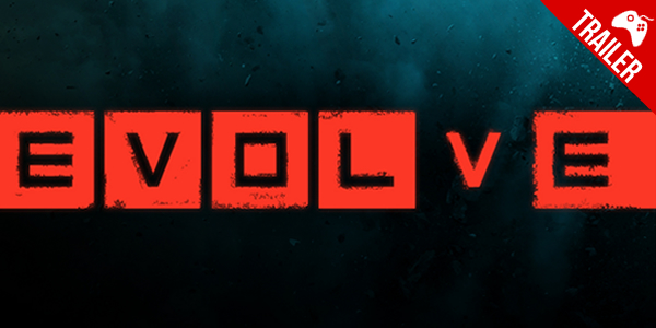 ‘Evolve’ – FPS dos mesmos criadores de “Left 4 Dead” ganha trailer cinemático