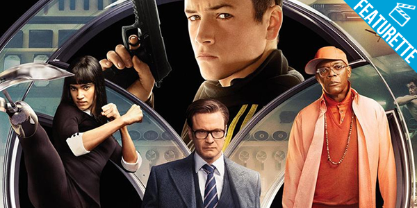 ‘Kingsman – Serviço Secreto’ – Assista ao novo e emocionante featurette!